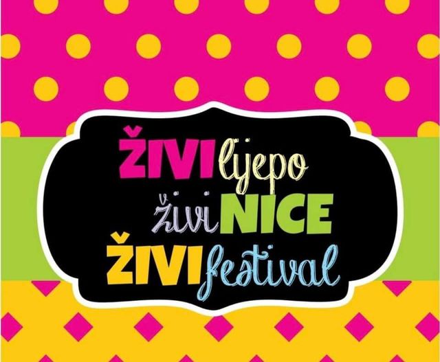 “Živi lijepo, živi nice, živi festival”